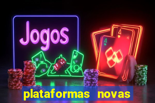 plataformas novas pagando muito